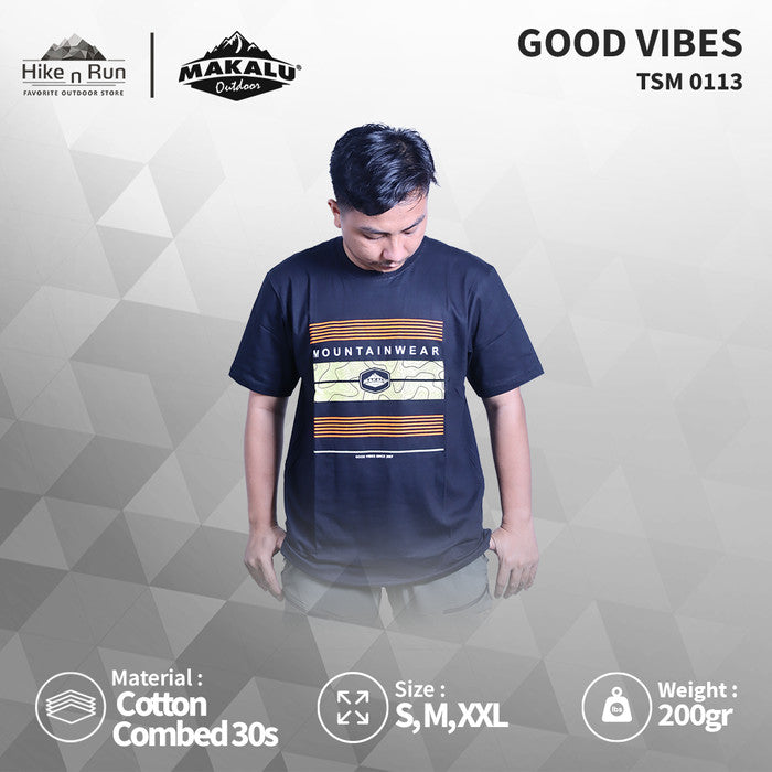 KAOS MAKALU TSM 0113 GOOD VIBES