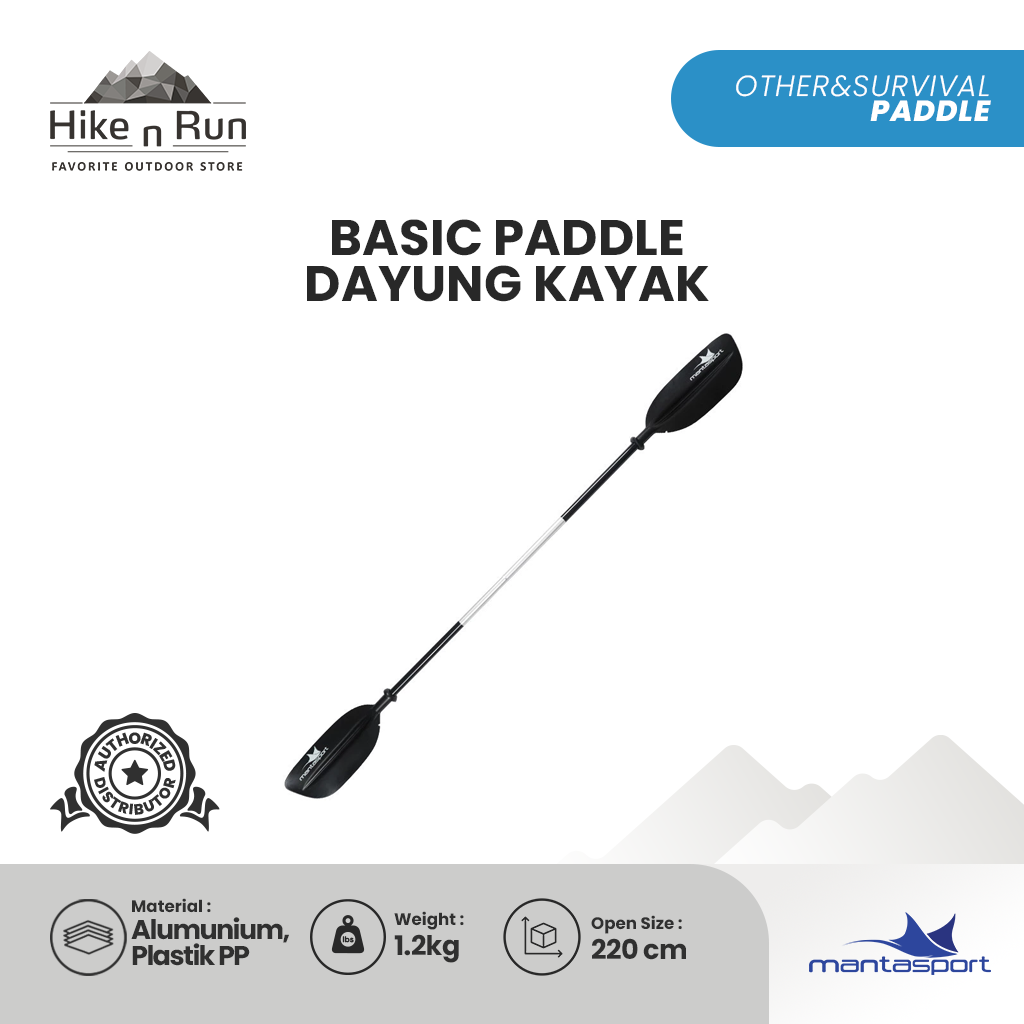 Mantasport Basic Paddle Dayung Kayak Mantasport Advance Paddle Dayung Kayak Mantasport Pro Paddle Dayung Kayak